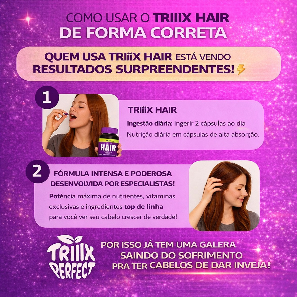 Triiix Hair Tecnologia RFB-3D / 15 Ativos para sua Reconstrução Capilar